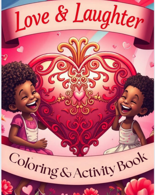 Love & Laugher Coloring & Activity Book